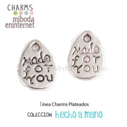 Charm Chapa plata Made for you 11x8mm