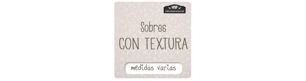 Sobres con textura