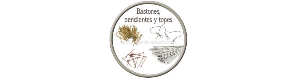 Bastones y pendientes