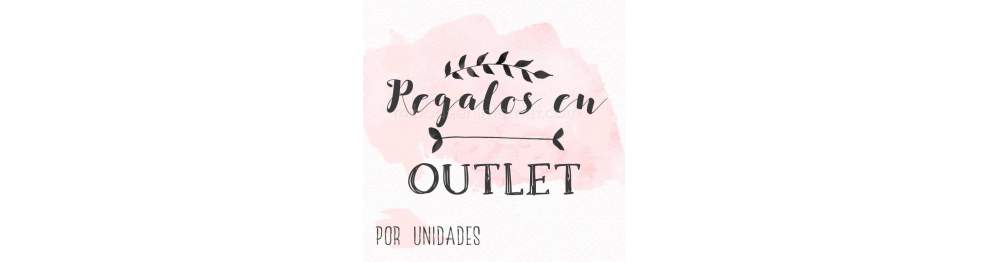 Regalos en Outlet